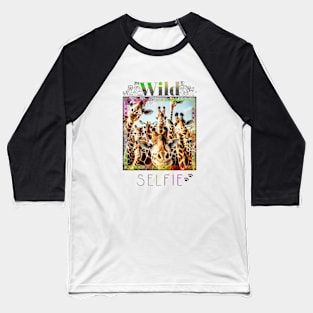 Giraffe Wild Wild Nature Funny Happy Humor Photo Selfie Baseball T-Shirt